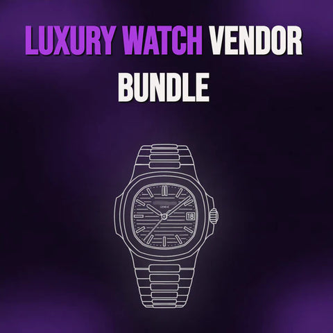 LUXURY WATCH VENDOR + RESELLING GUIDE